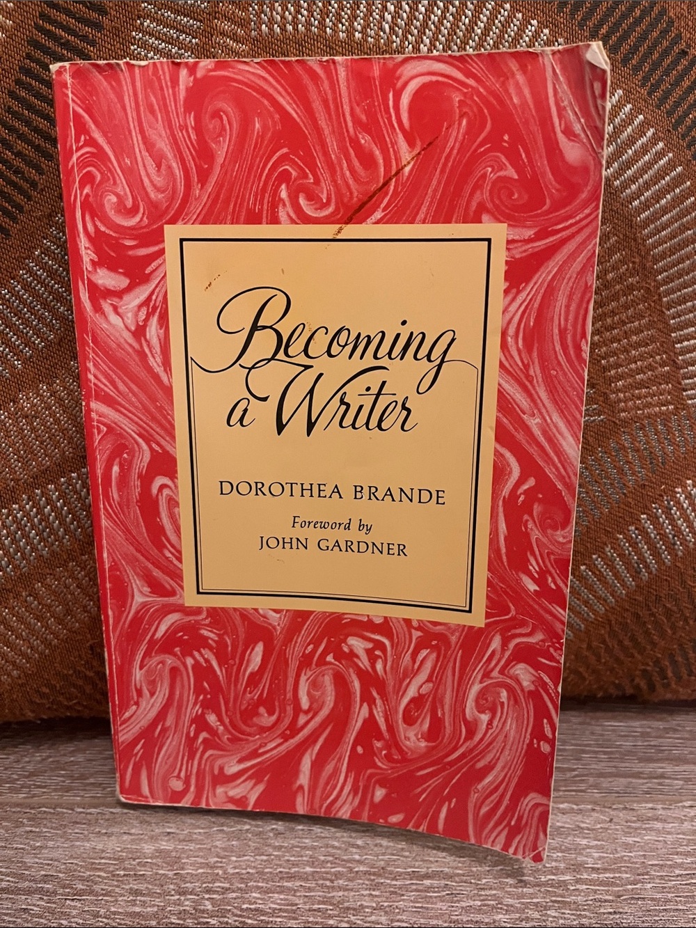Becoming a Writer by Dorothea Brande 1934